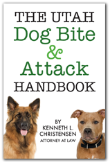 Utah Dog Bite & Attack Handbook